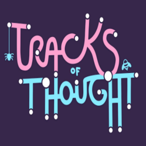 Tracks of Thought