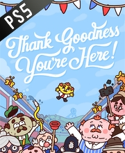 Thank Goodness You’re Here! PS5
