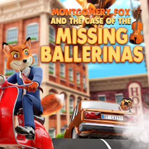 Montgomery Fox And The Case Of The Missing Ballerinas