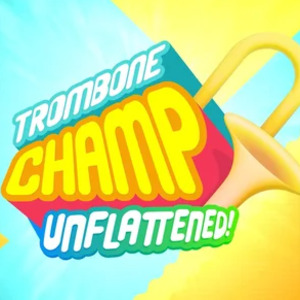 Trombone Champ Unflattened! VR PS5
