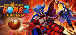 Super Jagger Bomb 2 Go East PS4