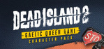 Dead Island 2 Character Pack Gaelic Queen Dani Xbox One