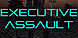 Executive Assault