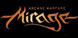 Mirage Arcane Warfare