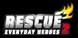 Rescue 2 Everyday Heroes